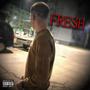 Fresh (Explicit)