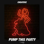 Pump This Party