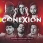 Conexión (feat. Juan Cristóbal, Sick Bicers, David Saa, Rhoan & Jessy Jey)