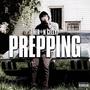 Prepping (Explicit)