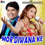 Mor Diwana Ke