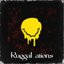 RuggaLations (Explicit)