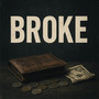 Broke