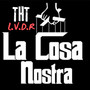 L.V.D.R (la cosa nostra) [Explicit]