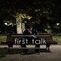 First Talk