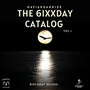 The 6ixxday Catalog ( Birthday Deluxe ) [Vol.1] [Explicit]