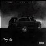 Bagg$ Try us (feat. Big ez & Oncore) [Explicit]