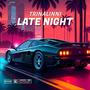 Late Night (Explicit)