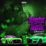 Right Now (Explicit)