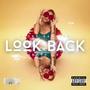 Look Back (Explicit)