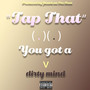 Tap That (Explicit)