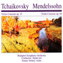 Tchaikovsky · Mendelssohn: Violin Concreto Op. 35 / Violin Concerto Op. 64