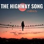 The Highway Song