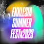 Ekklesia Summer Fest 2023