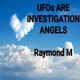 UFOs Are Investigation Angels