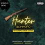 hunter (Obommofo) (feat. Kwesi Taadi) [Explicit]