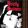 Strictly Business (Explicit)