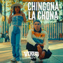 Chingona La Chona