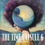 The Time Capsule EP 6 (Explicit)