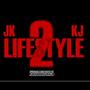 Lifestyle 2 (feat. KJ) [Explicit]