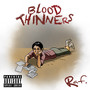 Blood Thinners (Explicit)