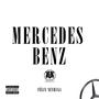 Mercedes Benz (Explicit)