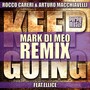 Keep Going (Mark Di Meo Remix)