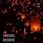 Excuso Decirte