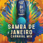 Samba de Janeiro (Carnaval Mix)