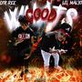 WHATS GOOD (feat. OTR REE) [Explicit]