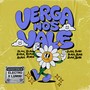 Verga Nos Vale (Radio Edit) [Explicit]