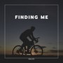 Finding Me