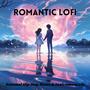 Romantic Lofi: Sensual Hip Hop Beats & Instrumentals