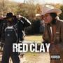 Red Clay (feat. Clever) [Explicit]