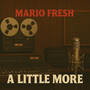 A Little More (Explicit)