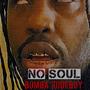 NO SOUL (Explicit)