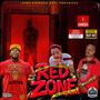 Red Zone (feat. Mofias Mo4 & G-Dolla) [Explicit]