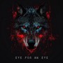 Eye For An Eye (Yuji) [Explicit]