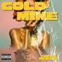 Gold Mine (Explicit)