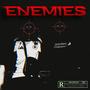 ENEMIES (Explicit)