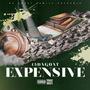 Expensive (Explicit)