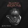Fight My Demons