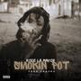 Smokin' Pot (Explicit)