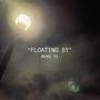 Floating By (feat. Kam Jonson)