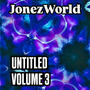 UNTITLED VOLUME 3