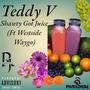 Shawty Got Juice (feat. Westside Waygo) [Explicit]