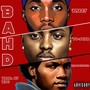 Bahd (Explicit)