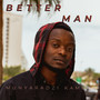 Better Man