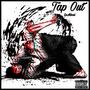 Tap Out (Explicit)