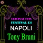 Original Hits Festival di Napoli: Tony Bruni